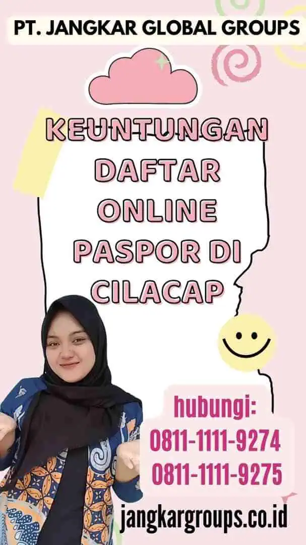 Keuntungan Daftar Online Paspor di Cilacap