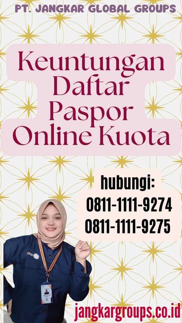 Daftar Untuk Paspor Online – Jangkar Global Groups