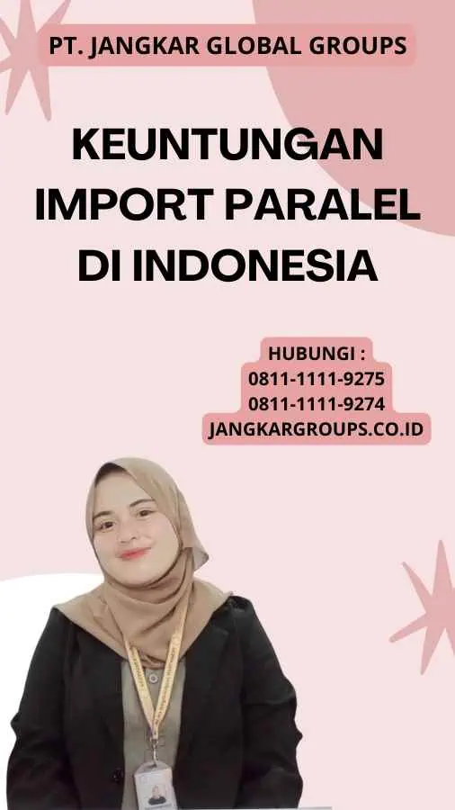 Keuntungan Import Paralel Di Indonesia