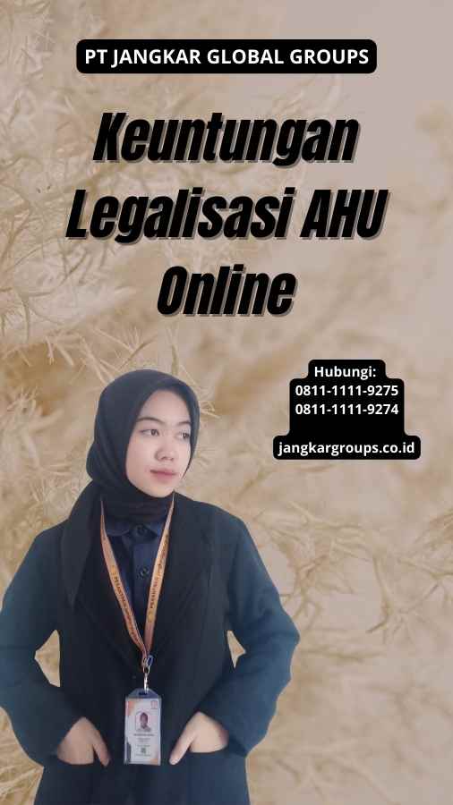 Keuntungan Legalisasi AHU Online