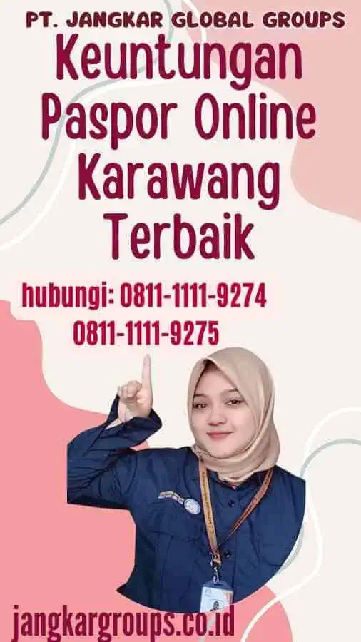 Keuntungan Paspor Online Karawang Terbaik