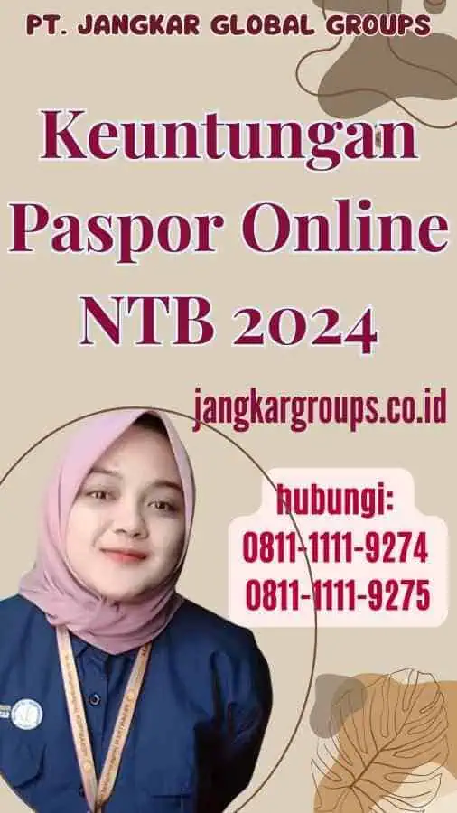 Keuntungan Paspor Online NTB 2024