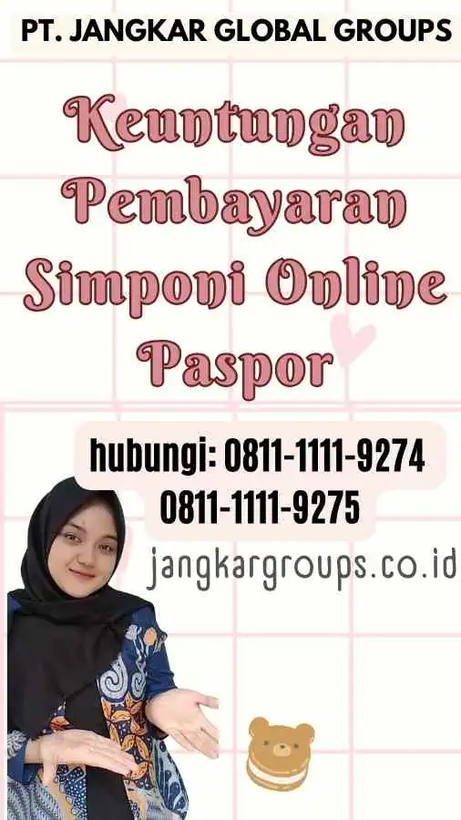 Keuntungan Pembayaran Simponi Online Paspor