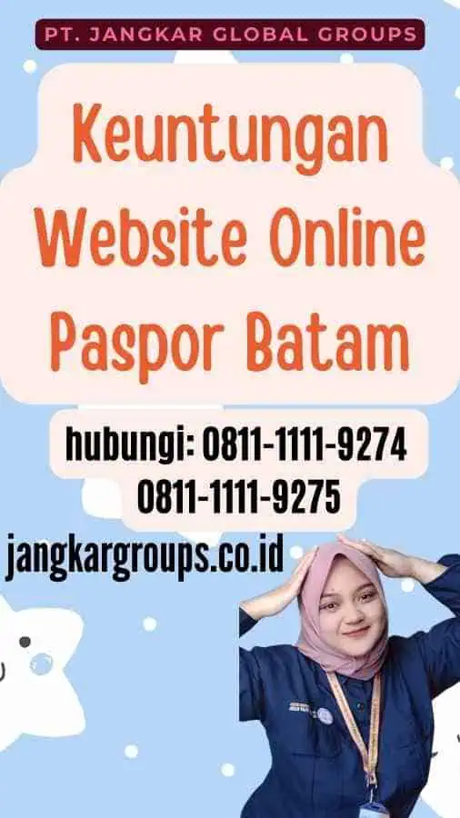 Keuntungan Website Online Paspor Batam