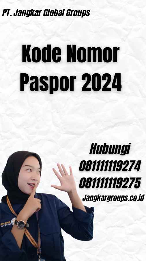 Kode Nomor Paspor 2024