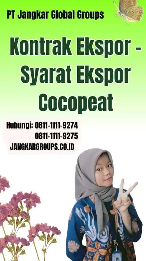 Kontrak Ekspor Syarat Ekspor Cocopeat