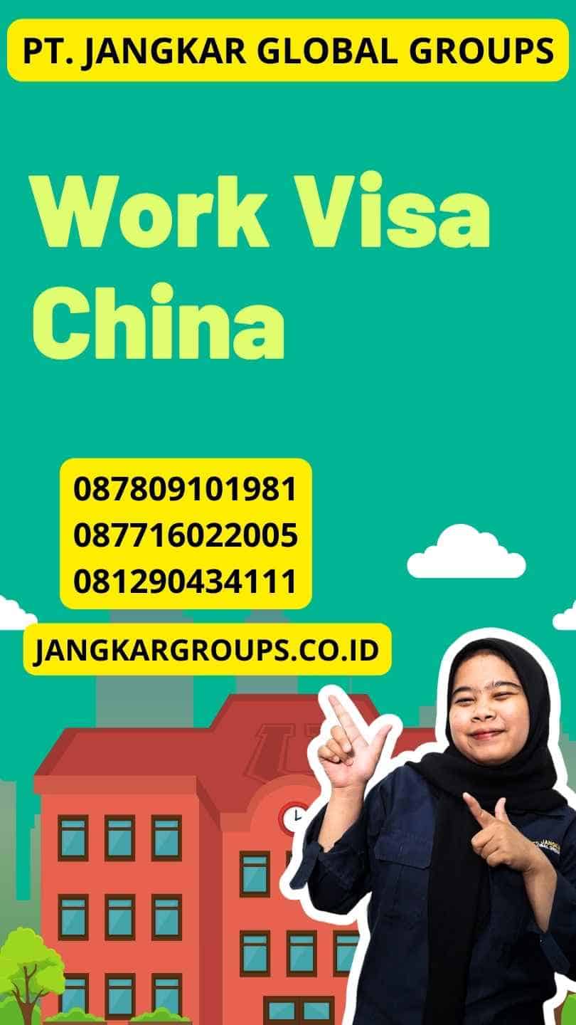 Work Visa China