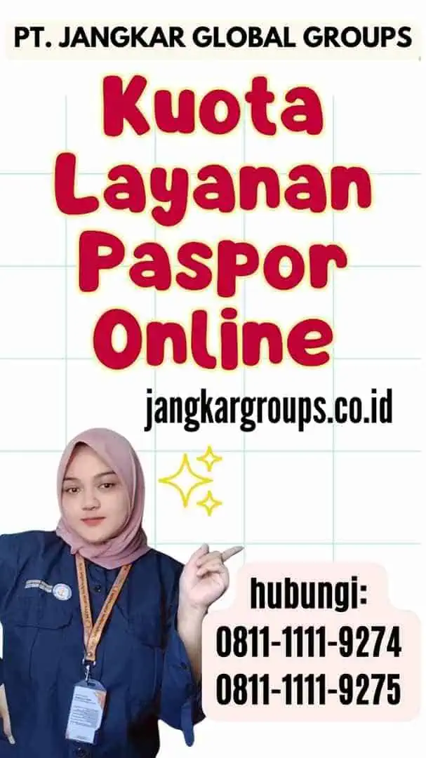 Kuota Layanan Paspor Online