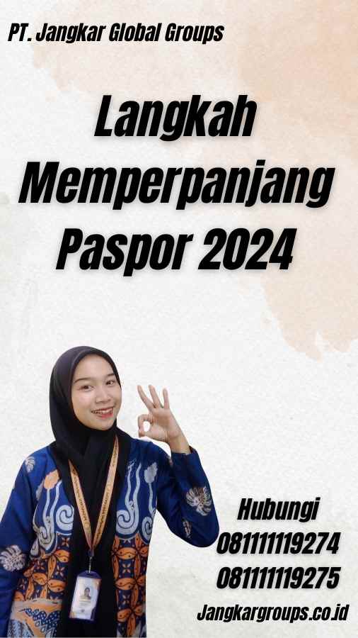 Langkah Memperpanjang Paspor 2024