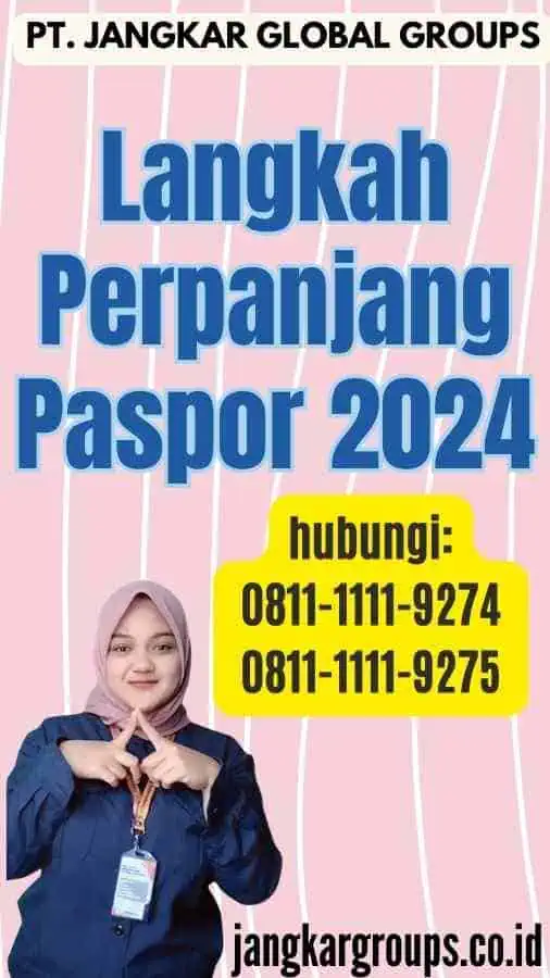 Langkah Perpanjang Paspor 2024