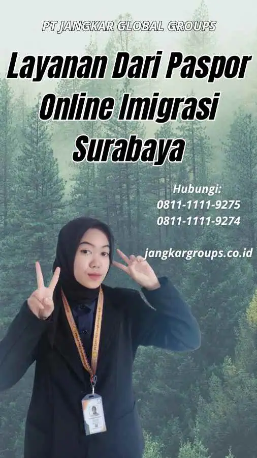 Layanan Dari Paspor Online Imigrasi Surabaya