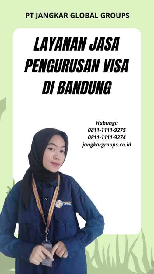 Layanan Jasa Pengurusan Visa di Bandung