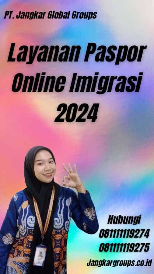 Layanan Paspor Online Imigrasi 2024