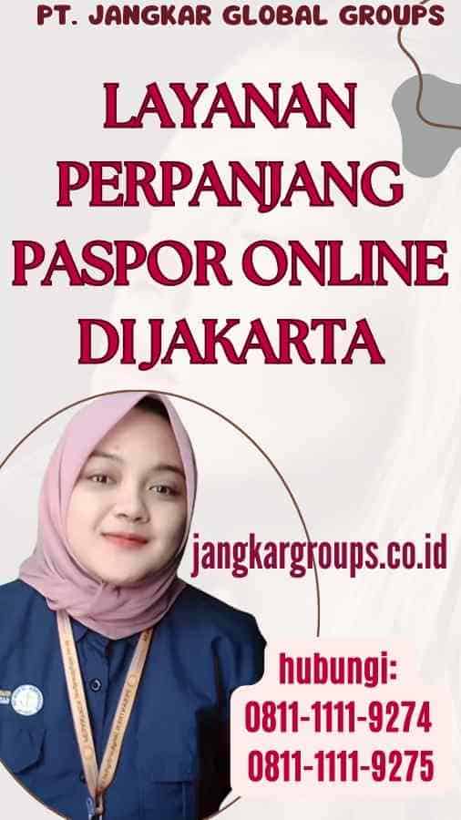 Layanan Perpanjang Paspor Online di Jakarta