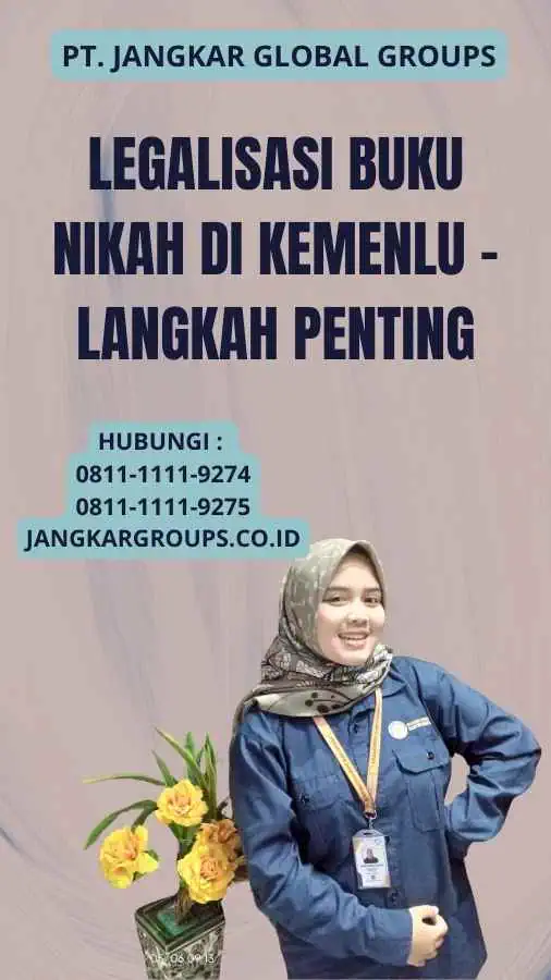 Legalisasi Buku Nikah di Kemenlu - Langkah Penting