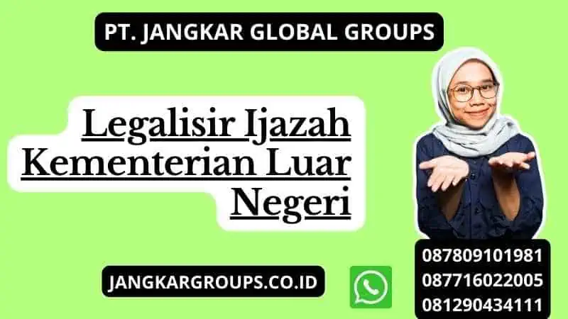 Legalisir Ijazah Kementerian Luar Negeri