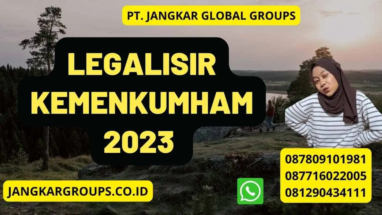 Legalisir Kemenkumham 2023