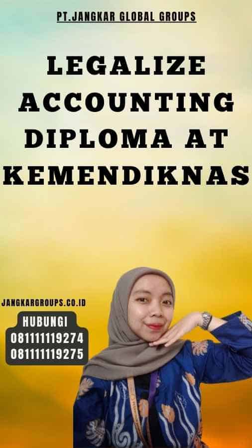 Legalize Accounting Diploma at Kemendiknas