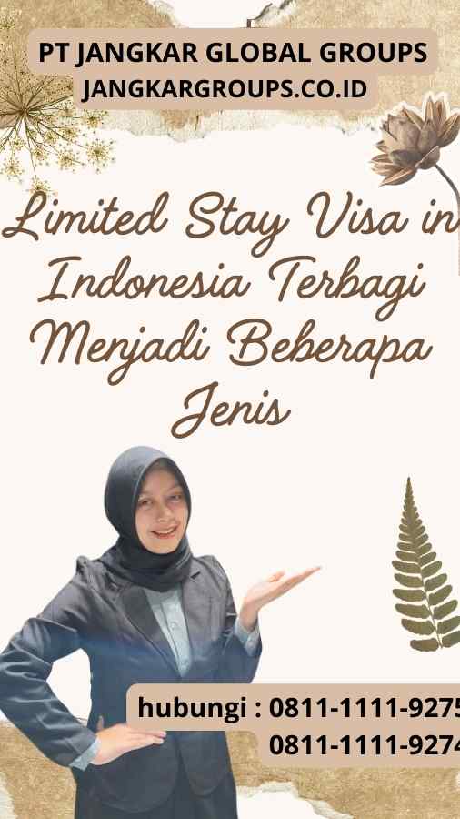 Limited Stay Visa in Indonesia Terbagi Menjadi Beberapa Jenis