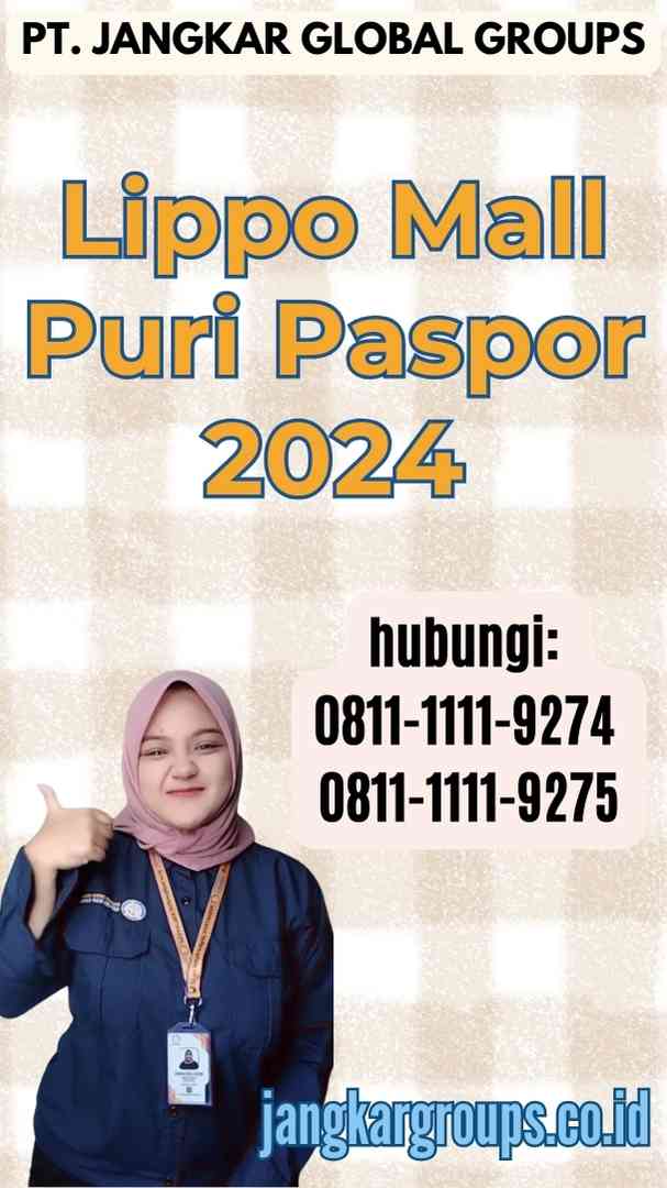 Lippo Mall Puri Paspor 2024