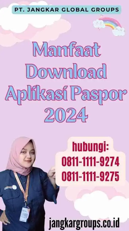 Manfaat Download Aplikasi Paspor 2024