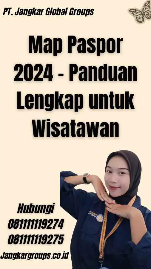 Map Paspor 2024 - Panduan Lengkap untuk Wisatawan