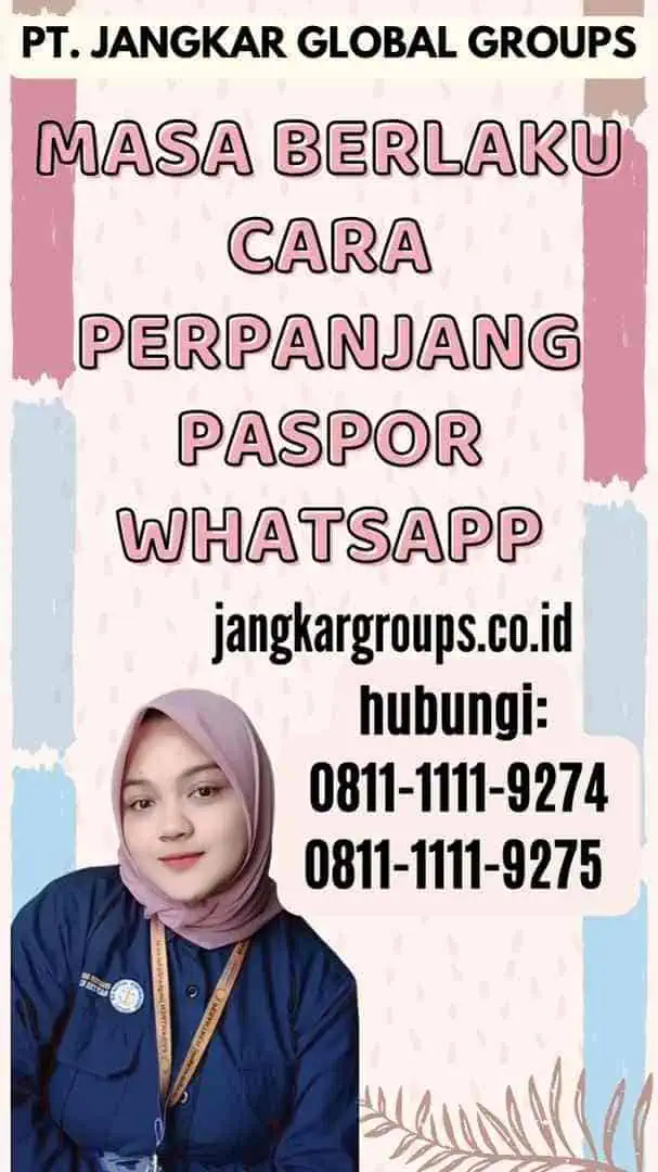 Masa Berlaku Cara Perpanjang Paspor Whatsapp