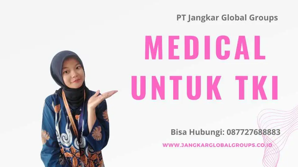 Medical Untuk TKI