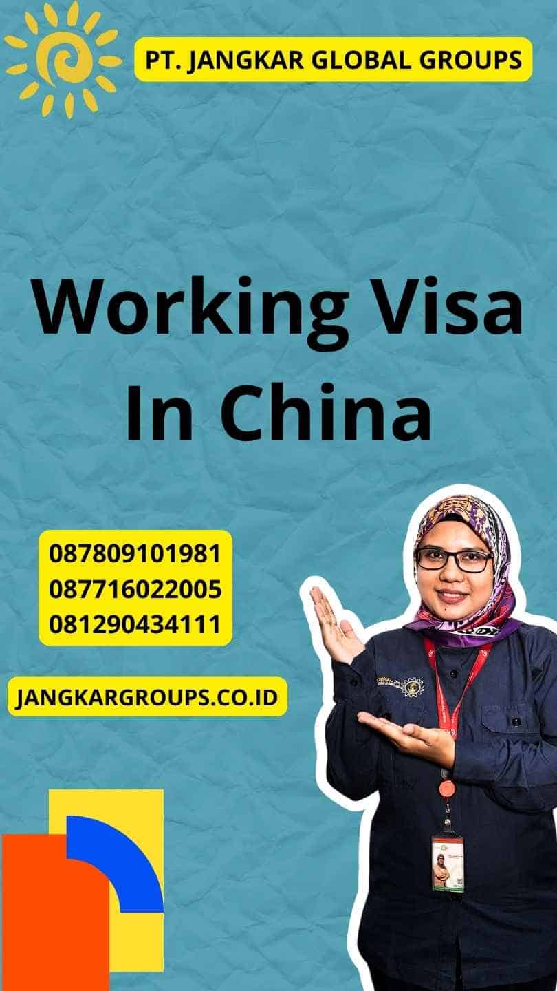 Working Visa In China
