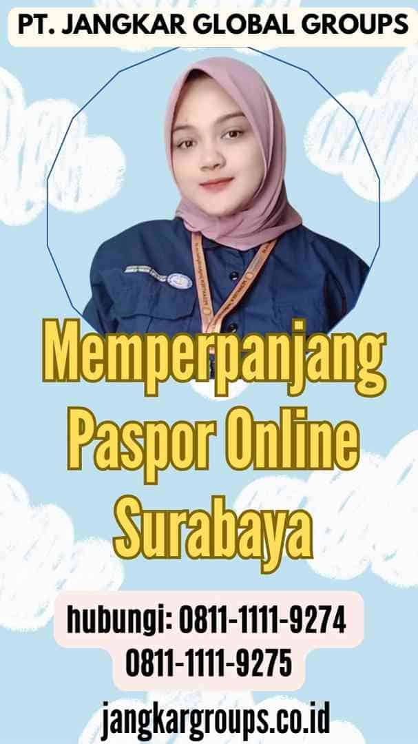 Memperpanjang Paspor Online Surabaya