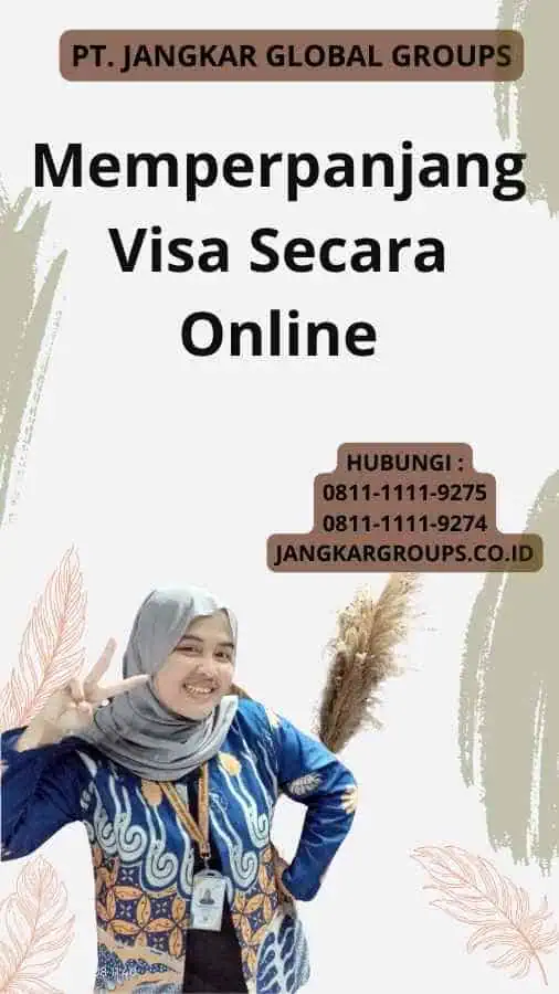 Memperpanjang Visa Secara Online