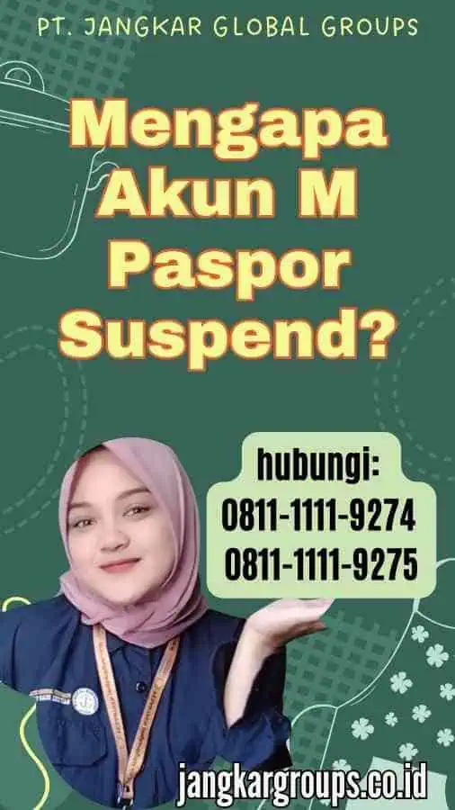 Mengapa Akun M Paspor Suspend