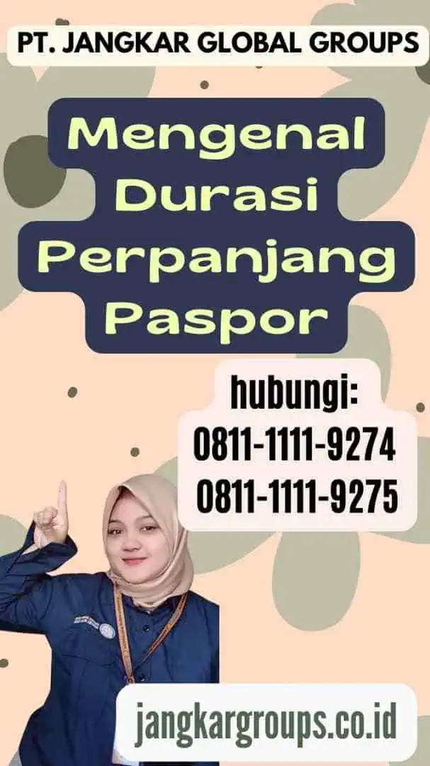 Mengenal Durasi Perpanjang Paspor