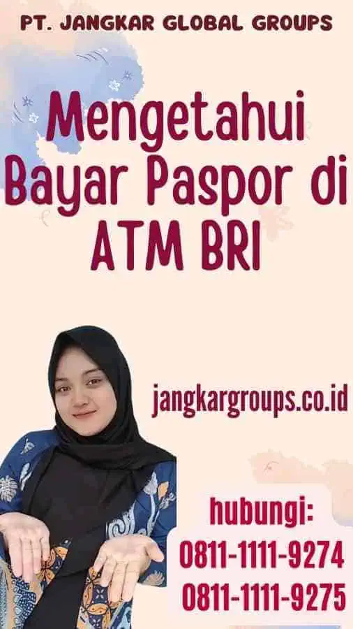 Mengetahui Bayar Paspor di ATM BRI