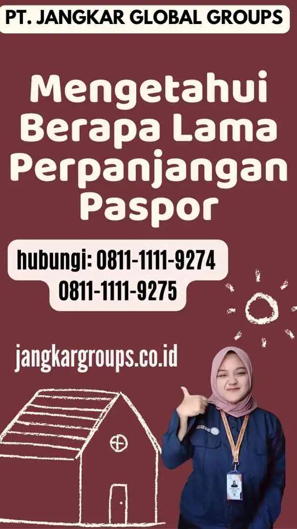 Mengetahui Berapa Lama Perpanjangan Paspor