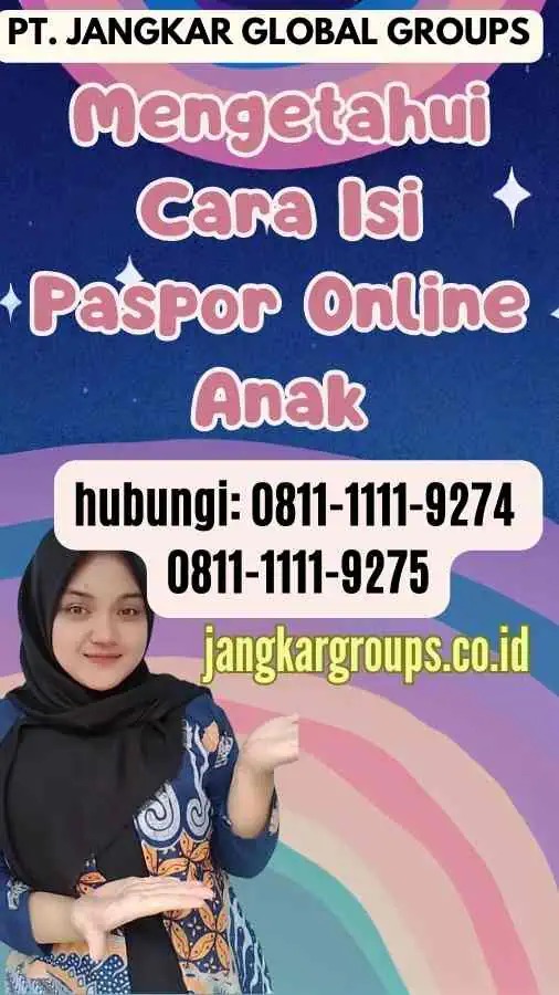 Mengetahui Cara Isi Paspor Online Anak