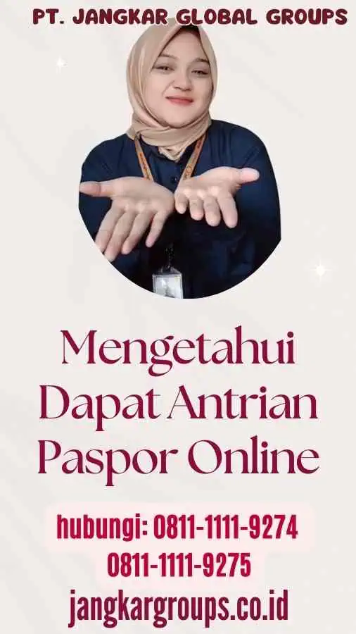 Mengetahui Dapat Antrian Paspor Online