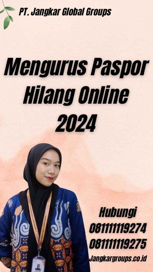 Mengurus Paspor Hilang Online 2024