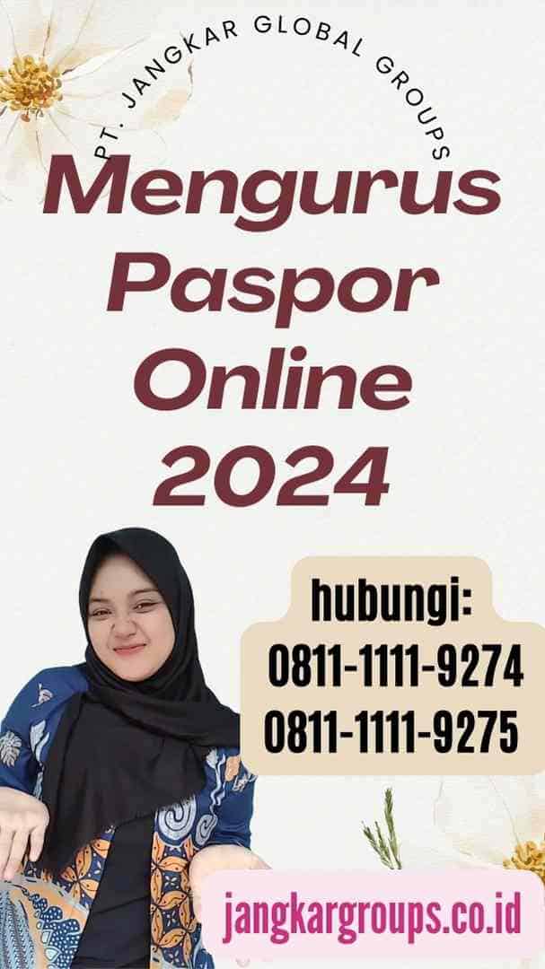 Mengurus Paspor Online 2024