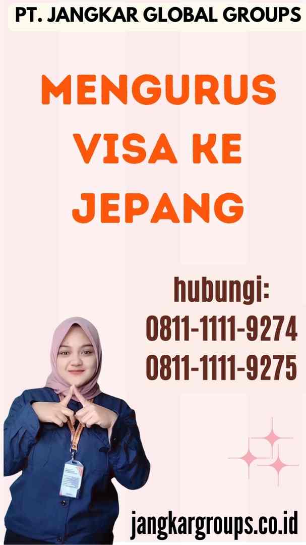 Mengurus Visa Ke Jepang