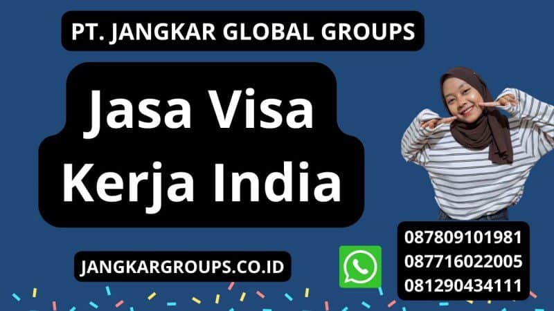 Jasa Visa Kerja India