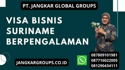 Visa bisnis Suriname Berpengalaman