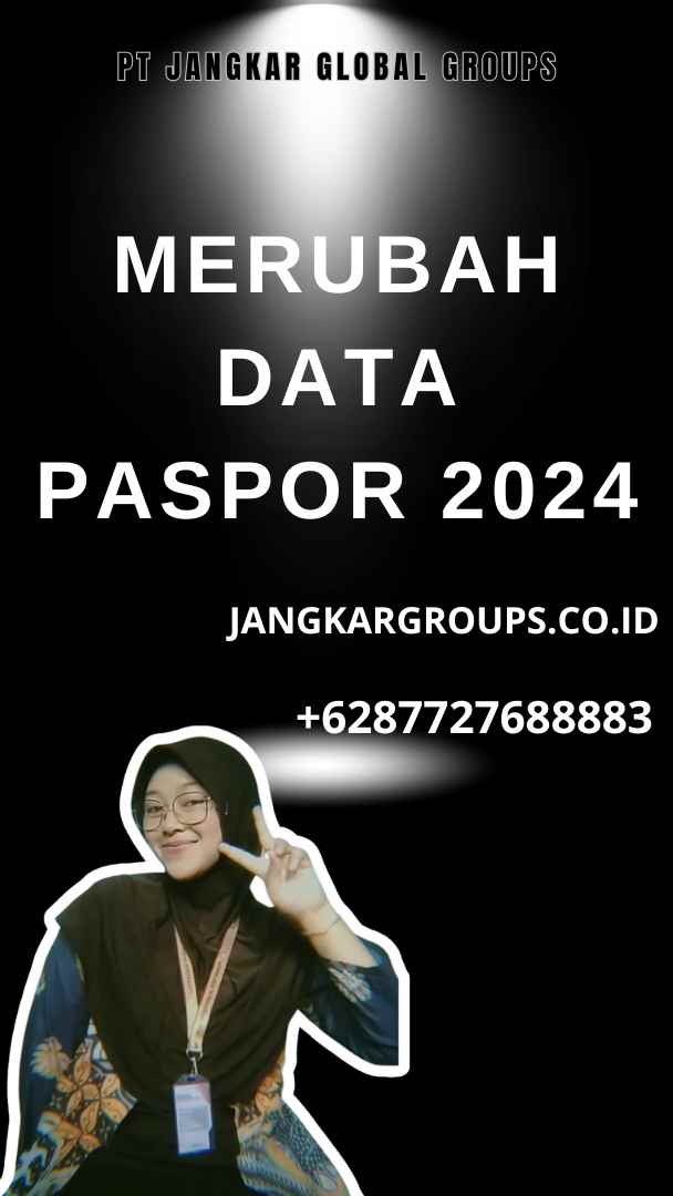 Merubah Data Paspor 2024