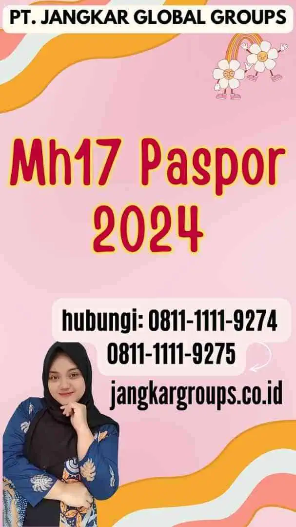 Mh17 Paspor 2024