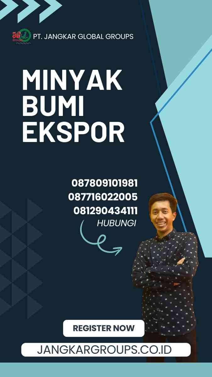 Minyak Bumi Ekspor: Potensi dan Tantangan