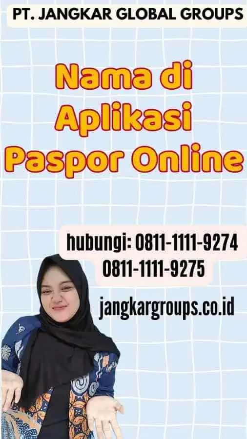 Nama di Aplikasi Paspor Online