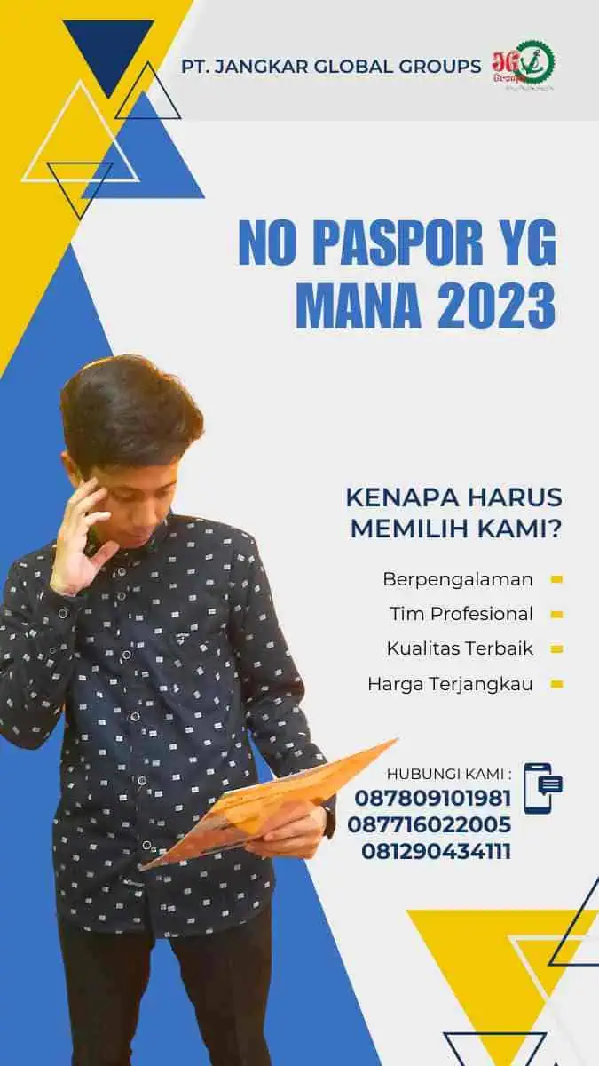 No Paspor Yg Mana 2023: Semua yang Perlu Anda Ketahui