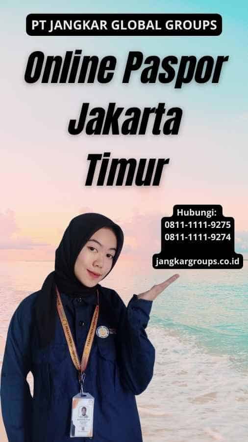 Online Paspor Jakarta Timur