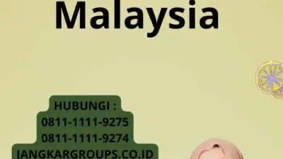 Panduan Visa Bisnis Malaysia