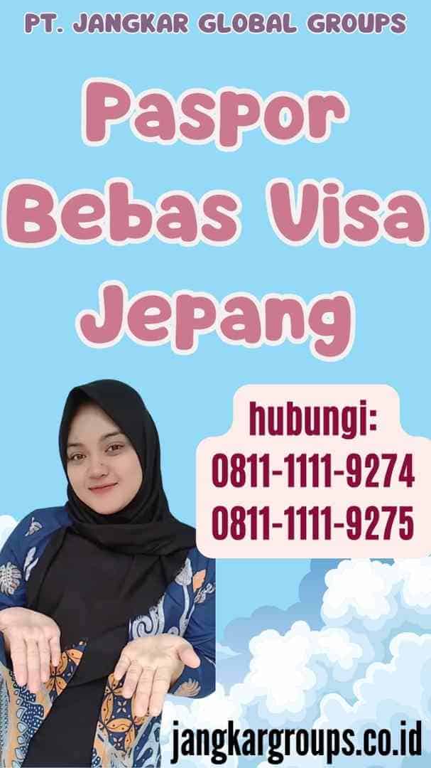 Paspor Bebas Visa Jepang